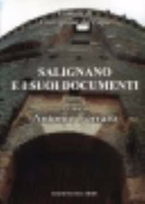 Immagine di Salignano e i suoi documenti